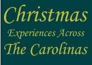 Christmas  Experiences Across The Carolinas